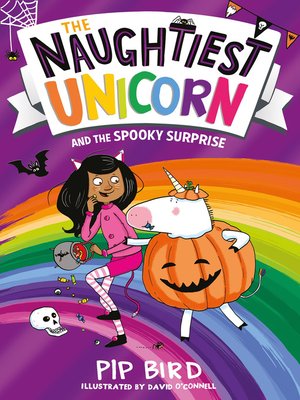 cover image of The Naughtiest Unicorn and the Spooky Surprise